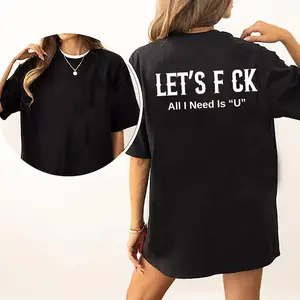 All I Need Is U Shirt – Funny Profanity Graphic Tee, Sarcastic Love Quote T-Shirt, Streetwear Style Top, Short Sleeve Printed Graphic Shirt, Daily Casual Cotton Womenswear