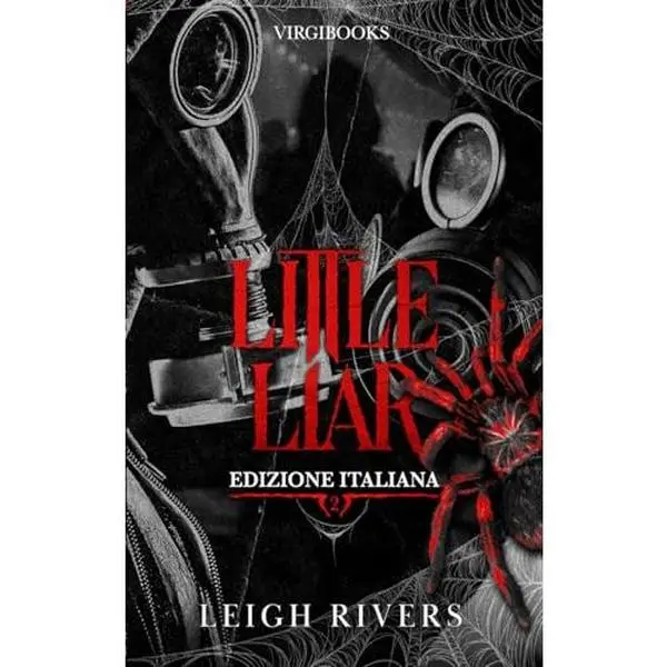 USED-Little Liar: Edizione Italiana (La ragnatela del silenzio) (Italian Edition) by Leigh Rivers (Paperback)