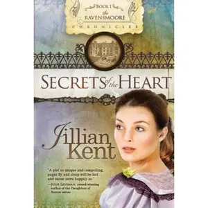 USED-Secrets of the Heart (Volume 1) (The Ravensmoore Chronicles) by Jillian Kent (Paperback)