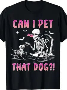 Halloween Themed "Can I Pet That Dog?!"Skeleton & Skeleton Dog Graveyard Graphic T - Shirt