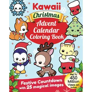 Kawaii Christmas Advent Calendar Coloring Book: Festive Countdown with 25 Magical Images Paperback – April 28, 2024
