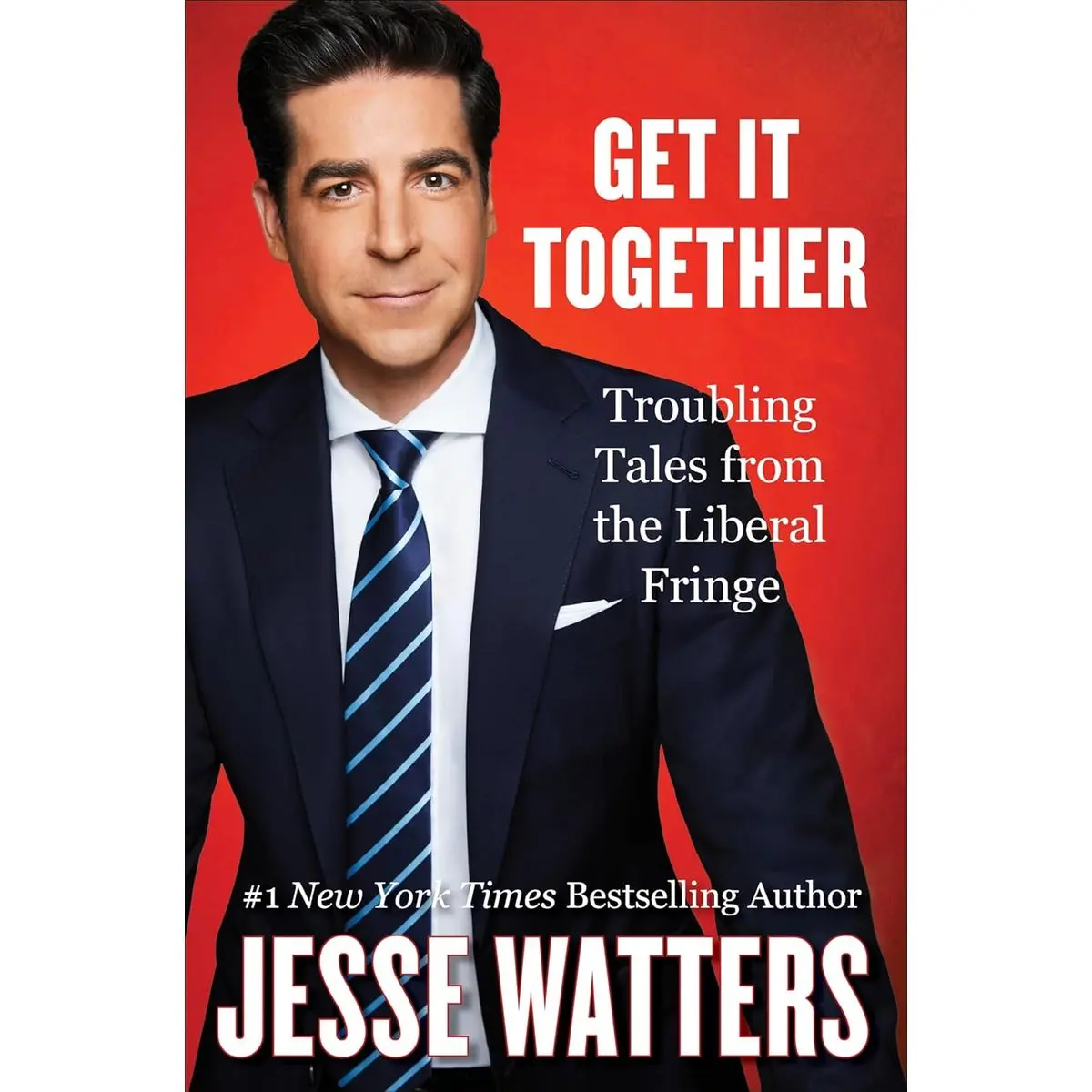Get It Together: Troubling Tales from the Liberal Fringe―How Personal Trauma Shapes Political Activism Hardcover – March 19, 2024