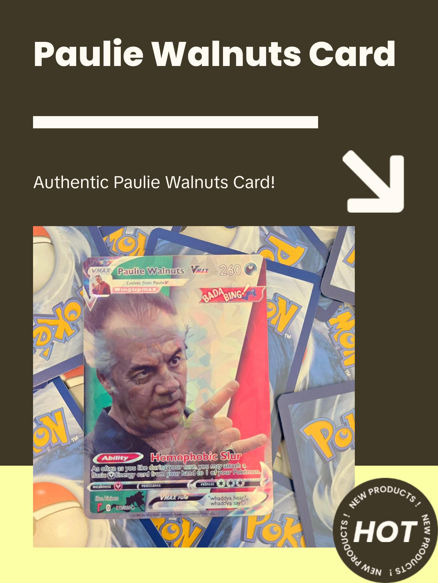Paulie Walnuts Pokemon Card - The Sopranos - TikTok Shop Paulie Walnuts Pokemon Card - The Sopranos - TikTok Shop