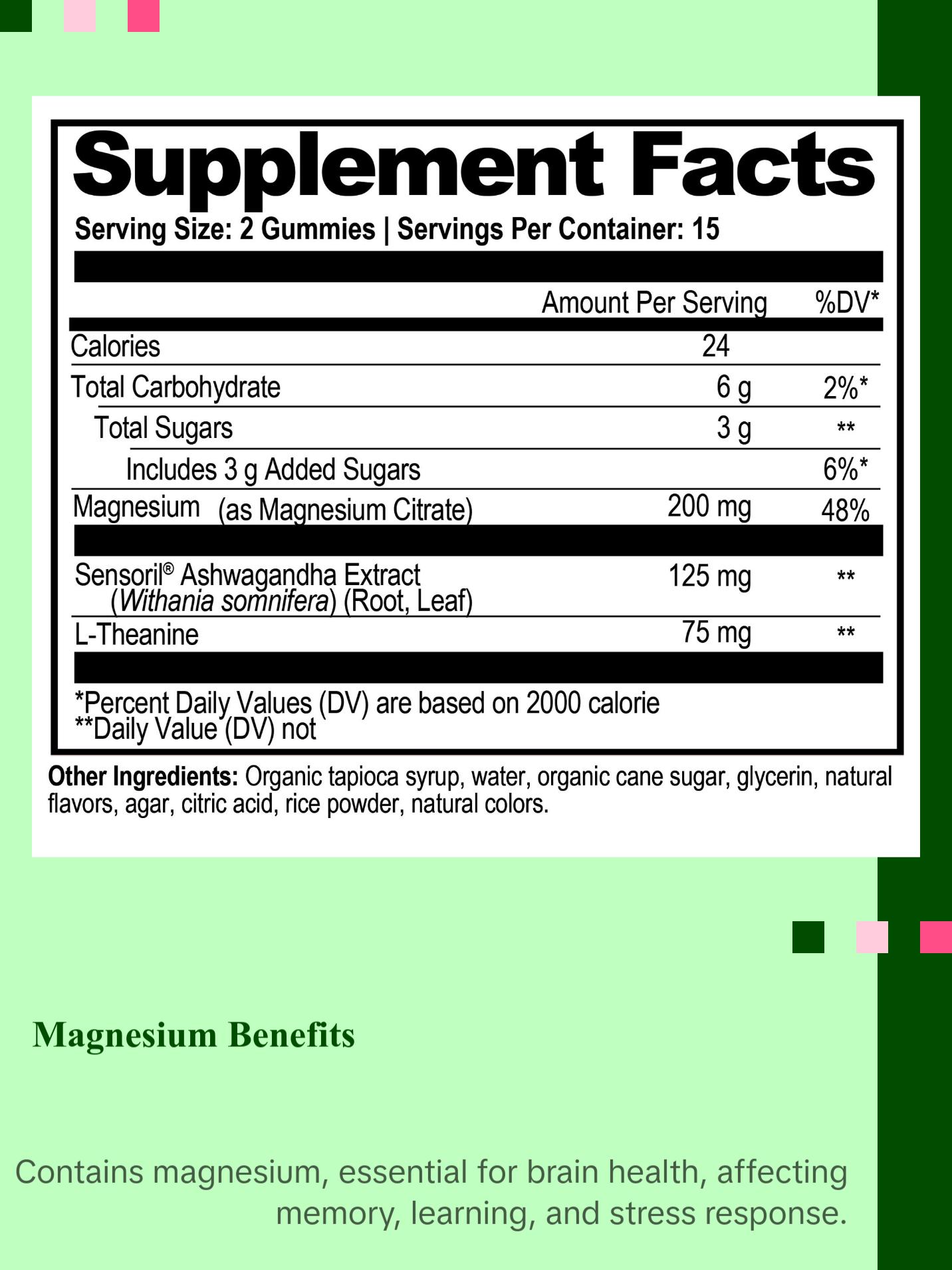 Magnesium Mood Gummies with Sensoril Ashwagandha and L-Theanine for Stress Support and Brain Health