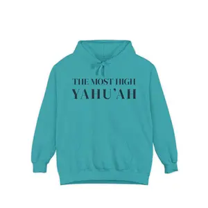 THE MOST HIGH YAHU'AH | TAHALYM-PSALM 83:18 Hoodie