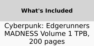 Cyberpunk: Edgerunners MADNESS Volume 1 TPB Cyberpunk: Edgerunners MADNESS Volume 1 TPB
