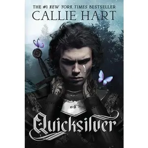 Quicksilver -- Callie Hart, Paperback
