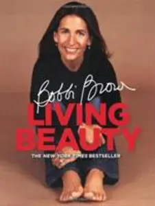 USED-Bobbi Brown Living Beauty by Brown, Bobbi (Paperback)