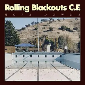 Rolling Blackouts C. F. - Hope Downs  [VINYL RECORD - LP]