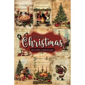 Vintage Christmas Sheet Music Scrapbook Paper – Family Scenes and Christmas Traditions Paperback – November 25, 2024