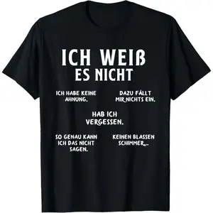 Ich Weiss ES Nicht Funny German Student German Speakers T-Shirt Short sleeves shirt