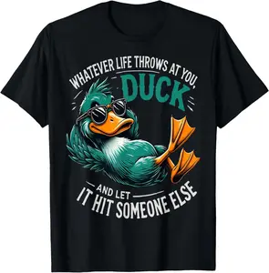 Funny Duck Graphic Tees Men Women Teens Funny Quote Gift T-Shirt