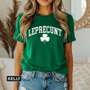 Leprecunt Shamrock Tee St. Patrick's Day Funny Irish Shirt