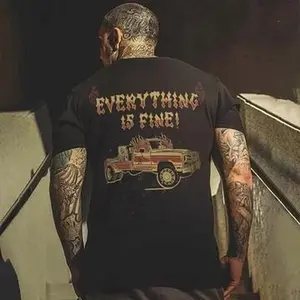 Everything Is Fine Funny Men's T-Shirt | Sarcastic Graphic Tee | Humorous Gift for Him | Comfortable Cotton Daily Wear | Trendy Mental Health Shirt