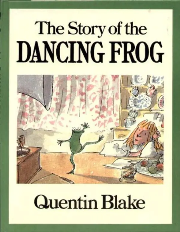 USED-The Story of the Dancing Frog by Quentin Blake (Hardcover)