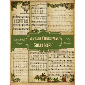 Vintage Christmas Sheet Music Scrapbook Paper: 20 Double-sided Craft Papers for Scrapbooking, DIY Card Making, Decorations, Decoupage, and Mixed Media Art Paperback – August 17, 2023