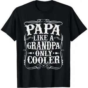 Men's Letter Print Round Neck Tee Mens Papa Like a Grandpa Only Cooler Papa Vintage Father's Day T-Shirt