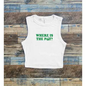 Where is the Pot Crop Tank Top, Funny St. Patty's Crop Tank,  St Patrick's Day Women's Micro Rib Racer Tank, Lucky St Paddy's Day Tank Top, Gift For Her