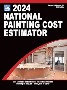 USED-2024 National Painting Cost Estimator by Dennis D. Gleason (Paperback)