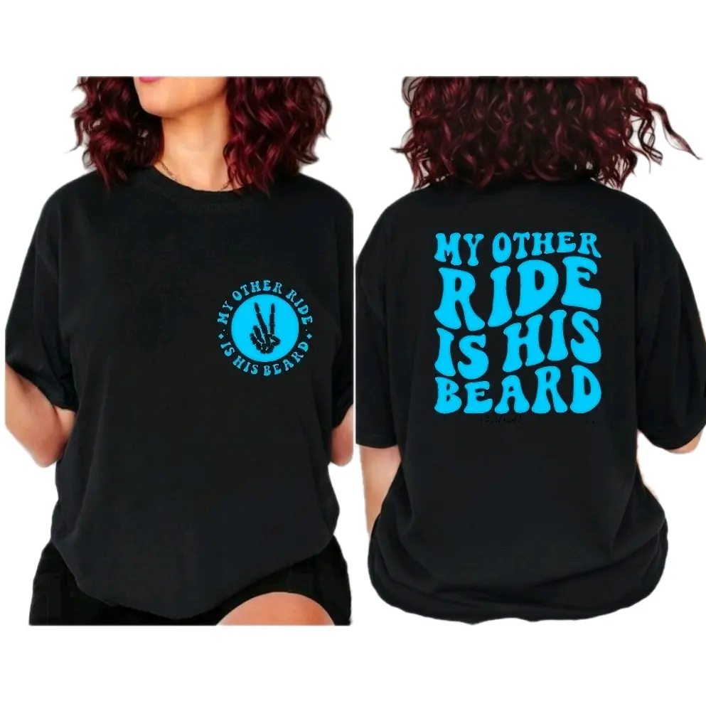 funny shirt my other ride is his beard humor  popular biker motorcycle rider trending  Short sleeve T-Shirt Cute