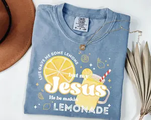 Comfort Colors Life Gave Me Some Lemons But My Jesus He Be Makin' Lemonade T-Shirt, Jesus Lemonade Shirt, Faith Apparel, God's Got My Back