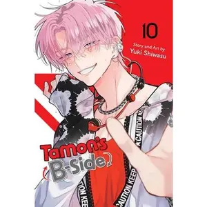 Tamon's B-Side, Vol. 10 -- Yuki Shiwasu, Paperback