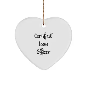 Funny Gift for Loan Officer, Funny Certified Loan Officer Heart Ornament, Christmas Unique Gifts for Loan Officer Friends Family
