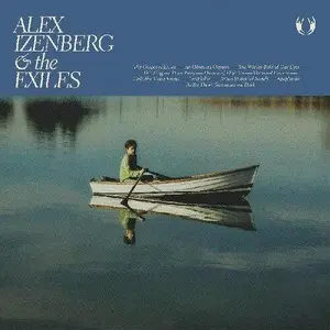 Alex Izenberg - Alex Izenberg & The Exiles NEW Vinyl Record 887833016718