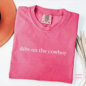 Comfort Colors Dibs On The Cowboy T-Shirt, Western Quote Tee, Country Music Shirt, Cowboy Lover Shirt, Trendy Gift for Women, For Woman