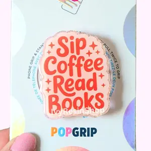 Sip Coffee Read Books Phone Grip: Sparkly Coffee Kindle Accessory