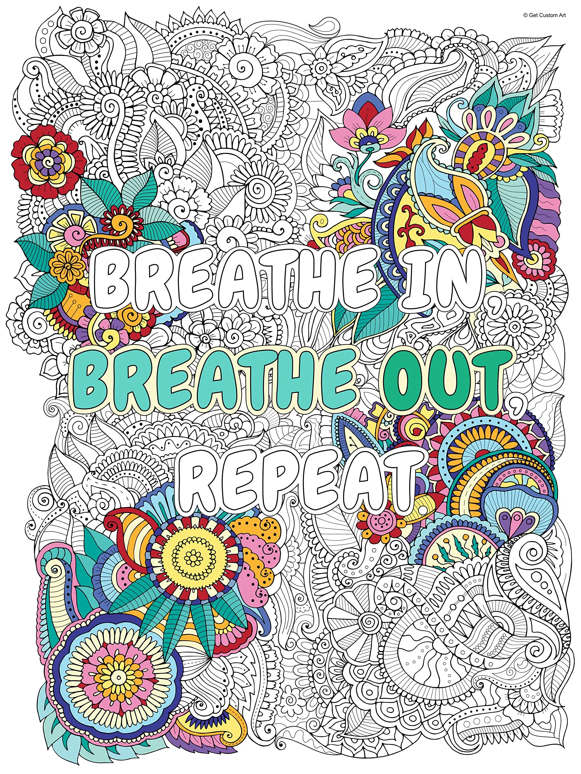 Large Inspirational Motivational Quote "Breathe in Breathe Out Repeat" Coloring Poster – Adult Coloring, Stress Relief, and DIY Motivational Home Decor