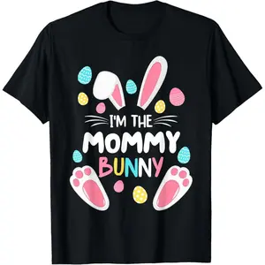 100% Premium Cotton I'm The Mommy Bunny Matching Family Easter Party 2023 T-Shirt