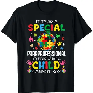 Special Education Paraprofessional Teacher Appreciation Autism Awareness T-Shirt