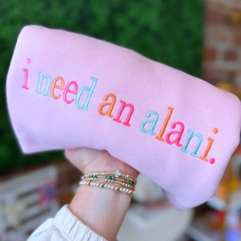 I need an Alani sweatshirt I need an Alani sweatshirt