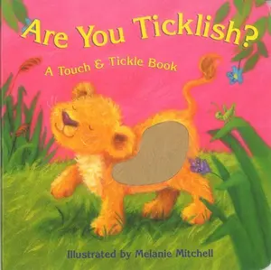 USED-Bendon Publishing Are You Ticklish? (Touch & Tickle Book) by Sam McKendry (Unknown)