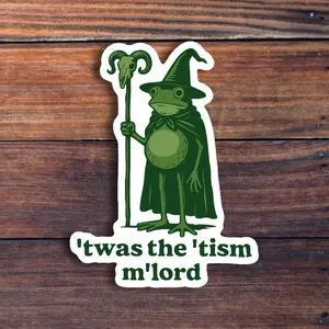 Twas The Tism Frog Wizard Sticker, Funny Neurodiversity Meme, Magic Wizard Frog, Weirdcore Style Vinyl Decal