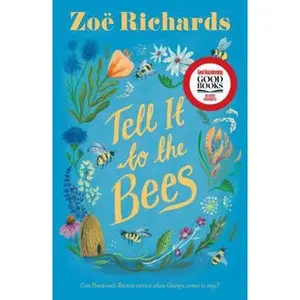 USED-Tell it to the Bees by Zoe Richards (Paperback)
