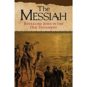 USED-The Messiah: Revealing Jesus in the Old Testament by Publishing House, Concordia (Paperback)