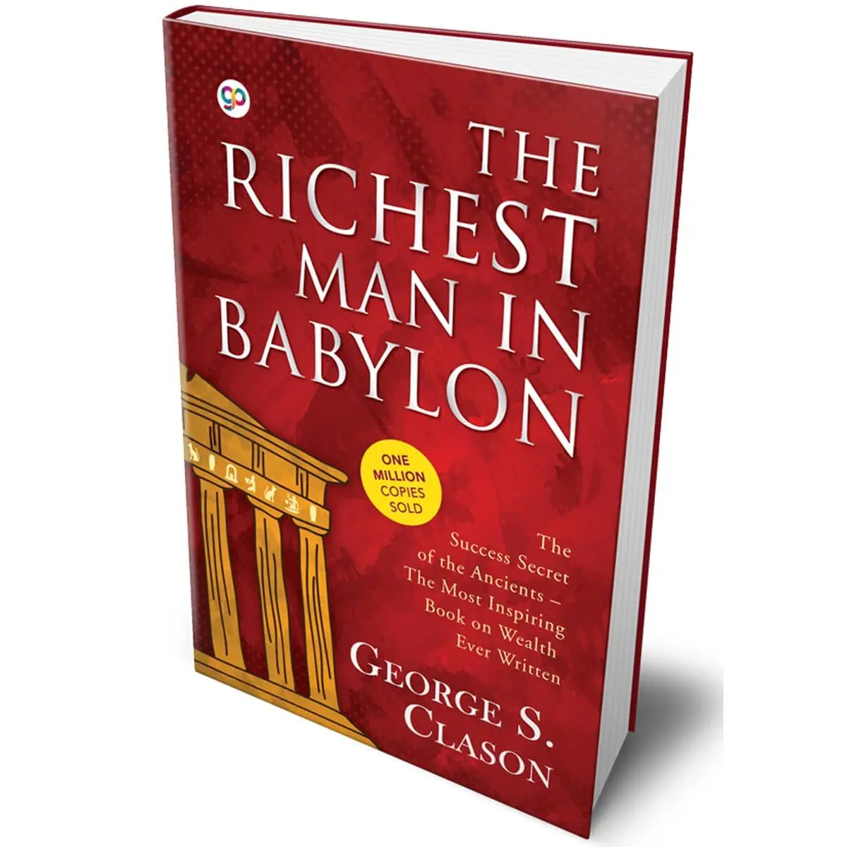 The Richest Man in Babylon (Deluxe Hardcover Book) Hardcover – January 1, 2018