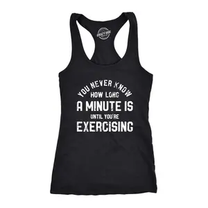 Womens You Never Know How Long A Minute Is Until Youre Exercising Fitness Tank Funny Workout Joke Tee for Ladies Funny Racerback Tank Cute Slimming Tank tops comfortable soft top Sarcastic Tank Top for Women Black -