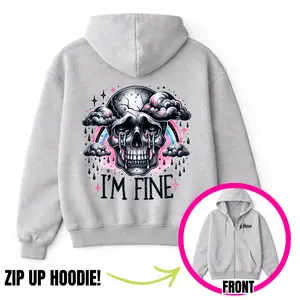 I'm Fine Skeleton Zip Up Hoodie