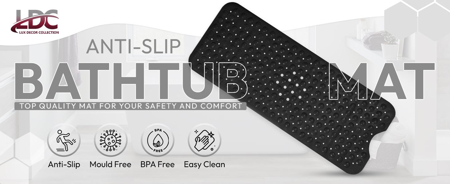 LUX Décor Non-Slip Bathtub Mat – Extra Large 40x16 Inches, Anti-Slip Shower Mat with Suction Cups & Drain Holes – Machine Washable – Available in Multiple Colors