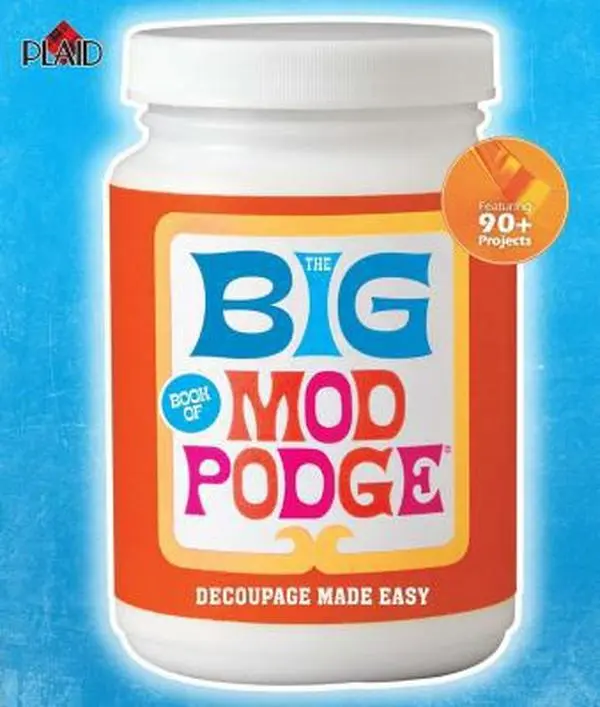 USED Book - The Big Book of Mod Podge: Decoupage Made Easy by Plaid Enterprises Inc (Paperback) - english