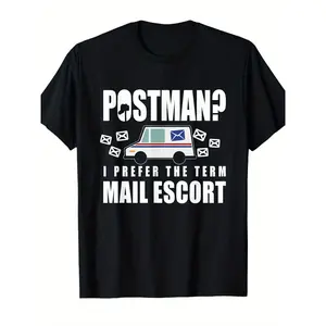 Funny Postal Worker Postman Mail Escort Mail Carrier T ShirtMen's T-Shirts items cotton Breathable Crew Neck Regular Fit Machine Washable Suitable for Summer Outings Festival wear Casual Wear