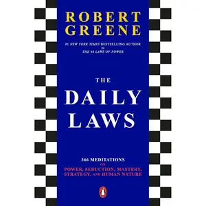 The Daily Laws: 366 Meditations on Power, Seduction, Mastery, Strategy, and Human Nature Paperback – September 5, 2023