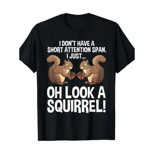 Funny ADHD Squirrel Design T-Shirt for Men Women Chipmunk Pet Lovers