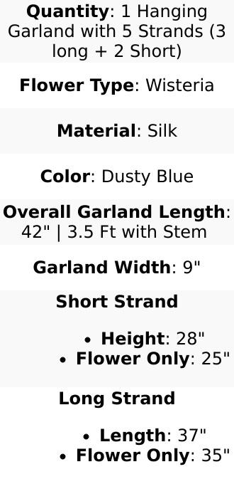 42" Silk Hanging Wisteria Flower Garland Vines in Dusty Blue, Elaborated 5 Full Strands in 1 Bush