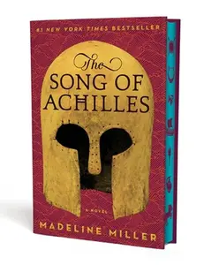 The Song of Achilles Deluxe Edition -- Madeline Miller, Hardcover