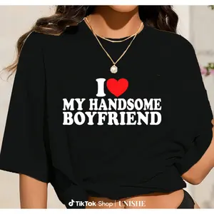 I Love My Handsome Boyfriend 100% Cotton Tee – Gift for Your Loved One