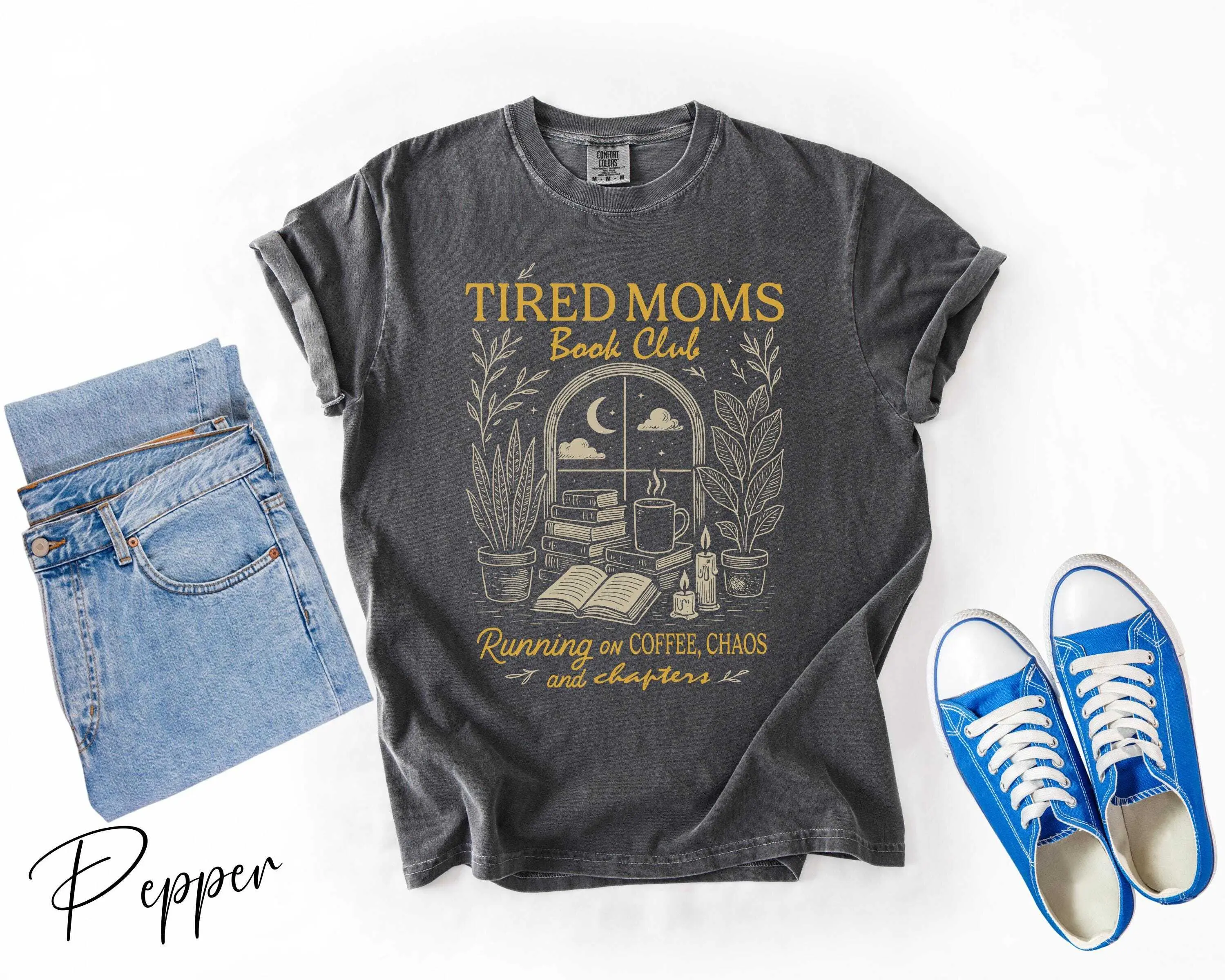 Tired Moms Book Club T-Shirt, Coffee Chaos Chapters Graphic Tee, Funny Book Lover Gift For Exhausted Moms, Reader Shirt, Bookworm Gift Tee
